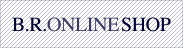 B.R.SHOP ONLINE SHOP B.R.SHOP ONLINE SHOP